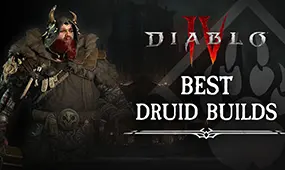 The Best Druid Builds in Diablo 4 Season 6